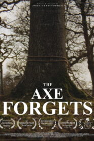 The Axe Forgets