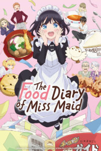 The Food Diary of Miss Maid