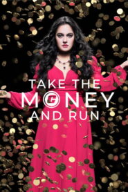 Take the Money and Run