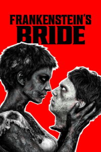 Frankenstein’s Bride