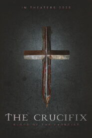 The Crucifix: Blood of the Exorcist