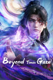 Beyond Time’s Gaze