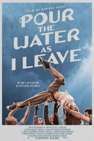 Pour the Water as I Leave