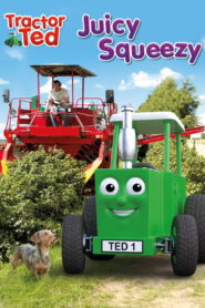 Tractor Ted Juicy Squeezy