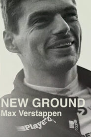 Max Verstappen – New Ground
