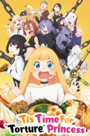 Tis Time for “Torture,” Princess