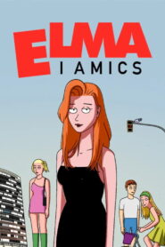 Elma i els seus amics