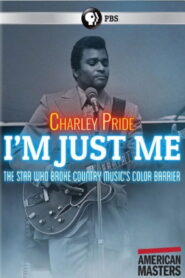 Charley Pride: I’m Just Me