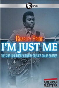 Charley Pride: I’m Just Me