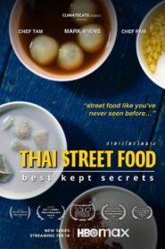 Thai Street Food: Best Kept Secrets