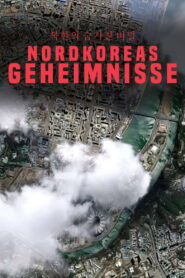 Nordkoreas Geheimnisse