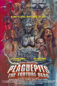 Plaguepits: The Torture Dead