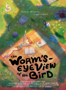 The Worm’s-Eye View of the Bird