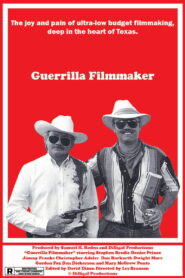 Guerrilla Filmmaker