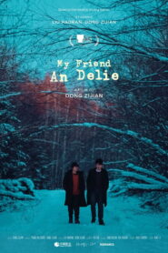 My Friend An Delie