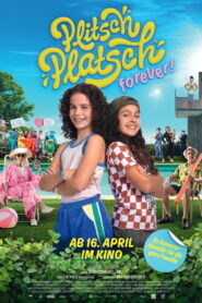 Plitsch Platsch Forever!