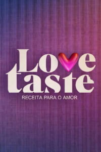 Love Taste – Receita Para o Amor